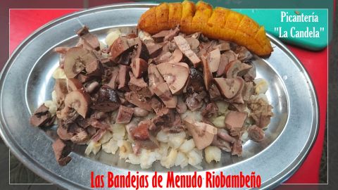 Las Bandejas de Menudo Riobambeño y Patas de Chancho Fritas